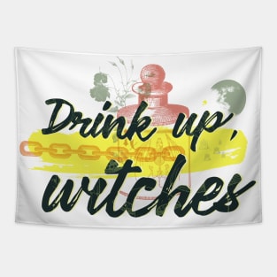 Witchy Puns - Drink Up, Witches Tapestry