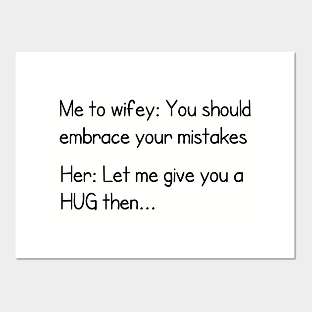 Husband Wife Funny Quote Best Gift For Husband Affiche Et Impression D Art Teepublic Fr