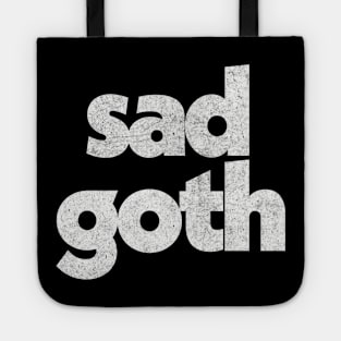 Sad Goth / Humorous Retro Typography Design Tote