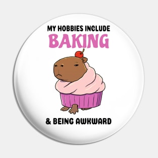 My hobbies include Baking and being awkward Capybara cupcake Pin