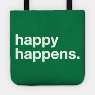 happy happens Tote