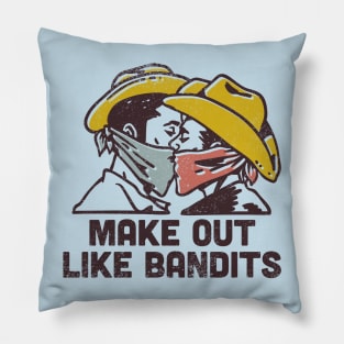 Make Out Like a Bandit Pillow