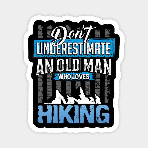 Hiking Gift for Grandpa Magnet by TheBestHumorApparel