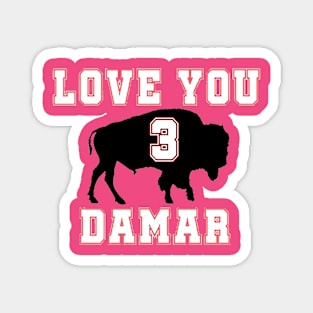 Damar Hamlin - Hamlin - Love For 3 - Love For Hamlin - Pray for Damar Hamlin (2) Magnet