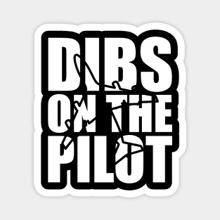 Pilot - Dibs on the pilot w Magnet