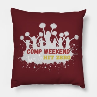 Cheer comp weekend Pillow