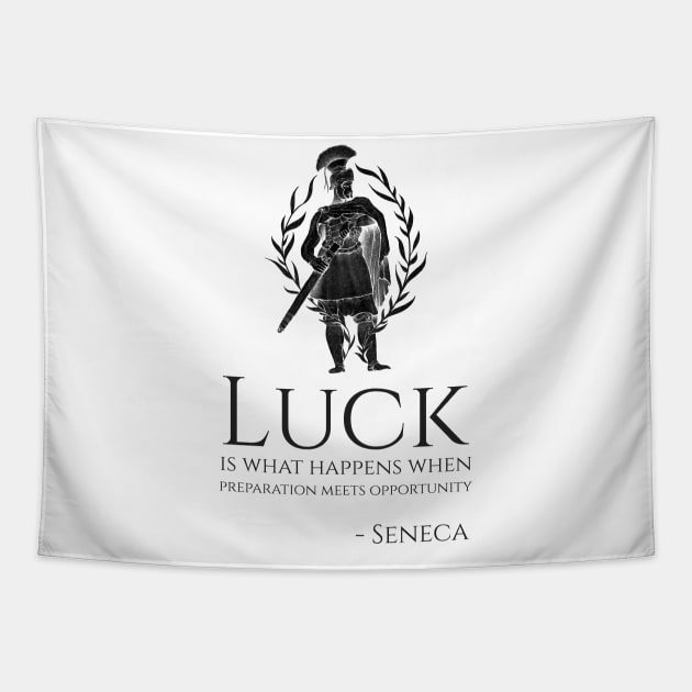 Motivational Seneca Quote On Luck Ancient Roman Philosophy Tapestry by Styr Designs