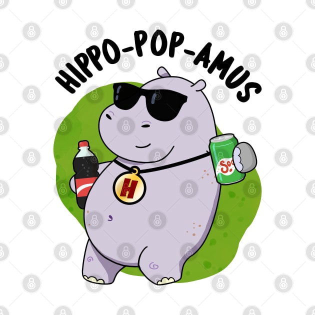 Hippo-pop-amus Funny Hippo Soda Pop Pun by punnybone