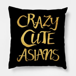 Crazy Cute Asians Pillow