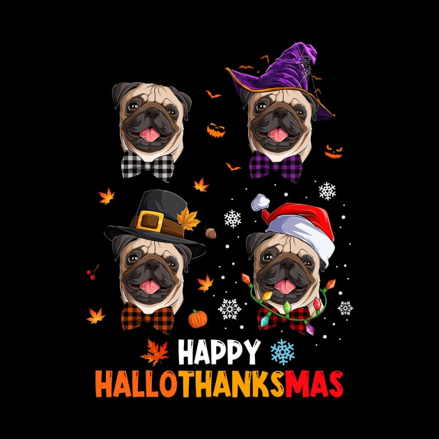 Pug Costume Halloween Thanksgiving Christmas Happy Hallothanksmas by Magazine