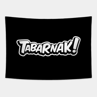 Tabarnak! Tapestry