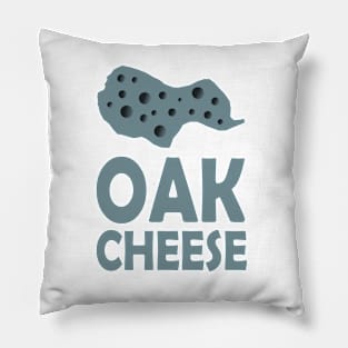 OAK Cheese Pillow