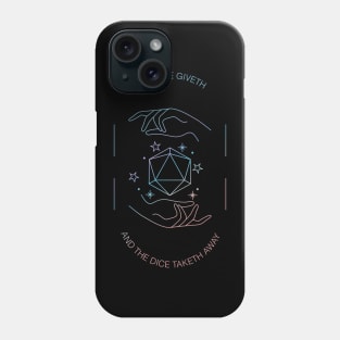 The Dice Giveth and the Dice Taketh Away | Tarot Card D&D RPG Design Phone Case