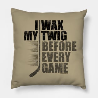 I Wax My Twig Pillow