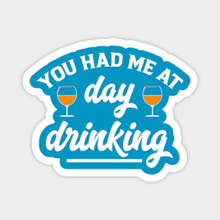 Day Drinking Magnet