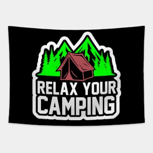 Relax Your Camping T Shirt For Women Men Tapestry