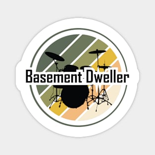 Basement Dweller Magnet