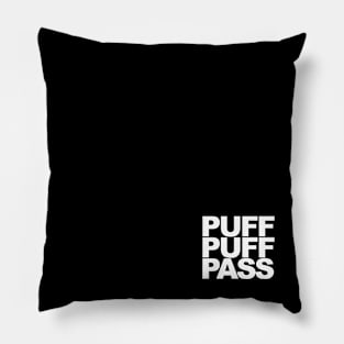 Puff Puff Pass Pillow