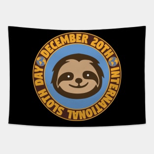 INTERNATIONAL SLOTH DAY DECEMBER 20th Tapestry