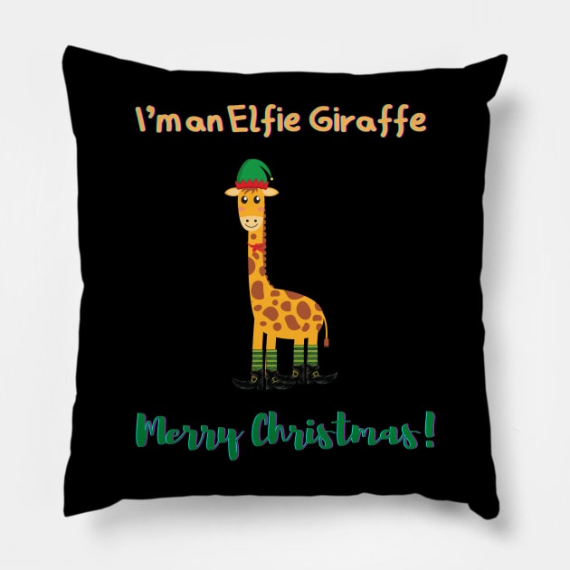 I'm an Elfie Giraffe - Merry Christmas Pillow by PetraKDesigns