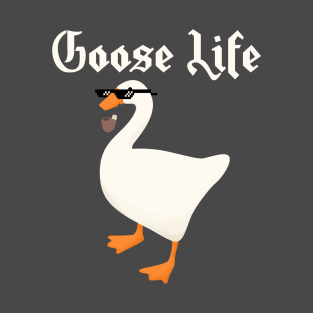 Goose - Thug life T-Shirt