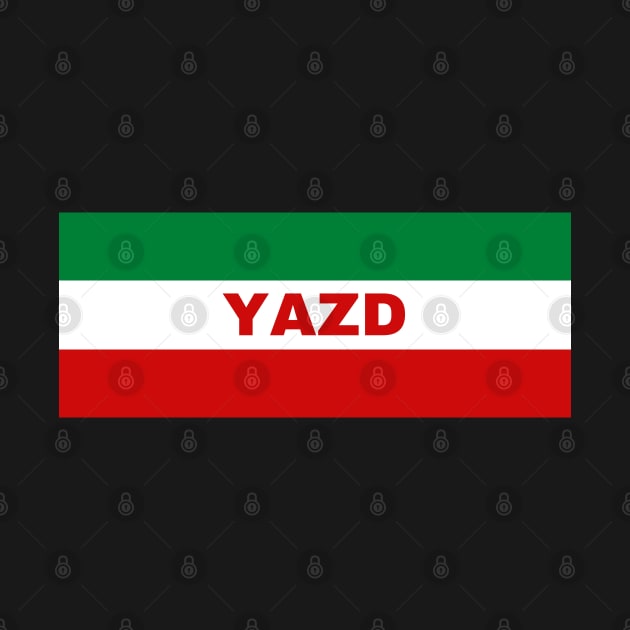 Yazd City in Iranian Flag Colors by aybe7elf