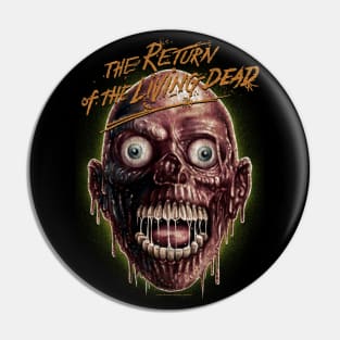 Return Of The Living Dead Pin