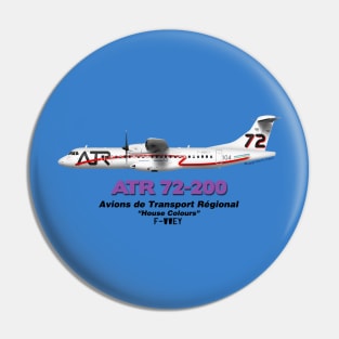 Avions de Transport Régional 72-200 - ATR "House Colours" Pin