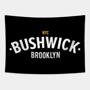 New York Brooklyn - Bushwick Brooklyn Schriftzug - Bushwick Logo Tapestry