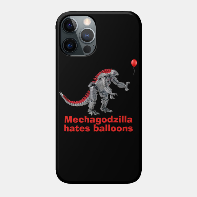 Mechagodzilla Hates Balloons - Mechagodzilla - Phone Case