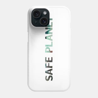 Safe Planet Phone Case