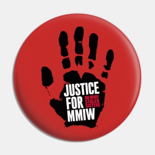 justise for mmiw No More Stolen Sisters Pin