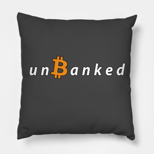 unBanked - Bitcoin Pillow by BigBrainMerch