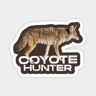 COYOTE HUNTING Magnet