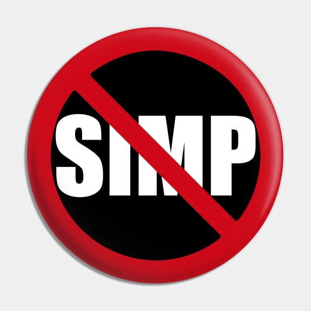 STOP SIMPING - ANTI SIMP series 1 white Pin by FOGSJ