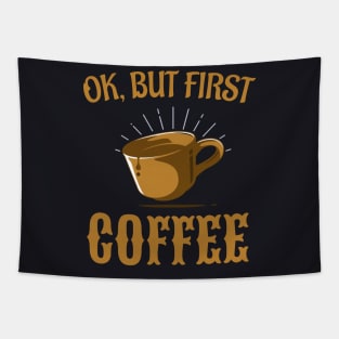 Ok, but first Coffee Tapestry