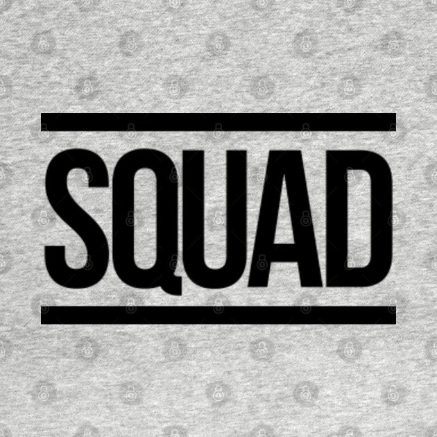 Squad - Squad - Kids T-Shirt | TeePublic