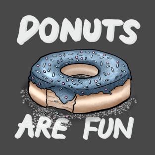 Donuts are Fun T-Shirt