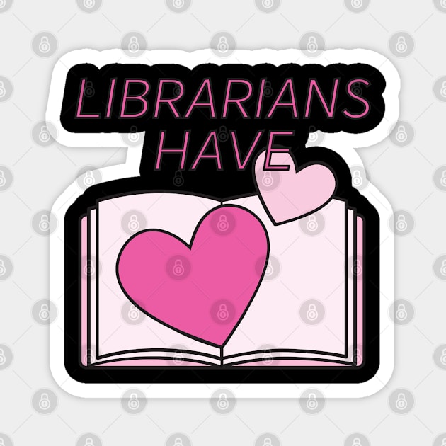 Librarians Have Heart Magnet by DesignIndex