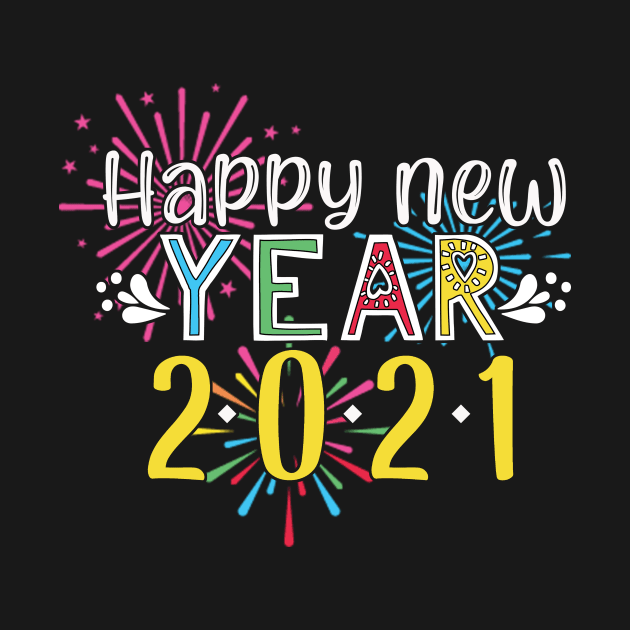 Happy New Year 2021 by BuzzTeeStore