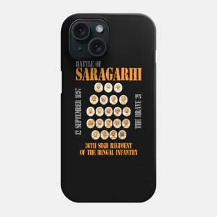 Battle of Saragarhi The Brave 21 Phone Case