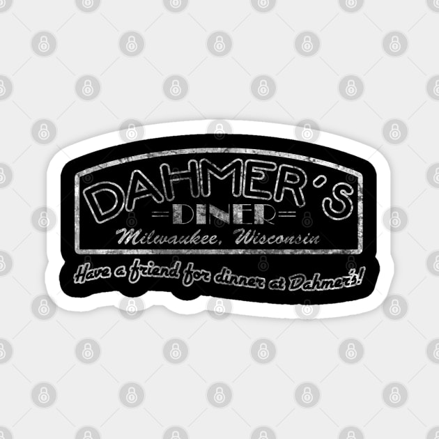 Dahmer's Diner Magnet by KillersAndMadmen