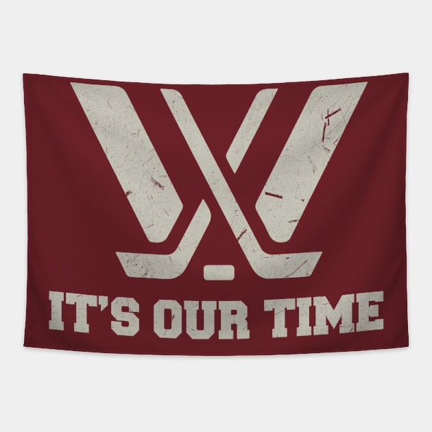 Distressed It's Our time PWHL Tapestry by thestaroflove