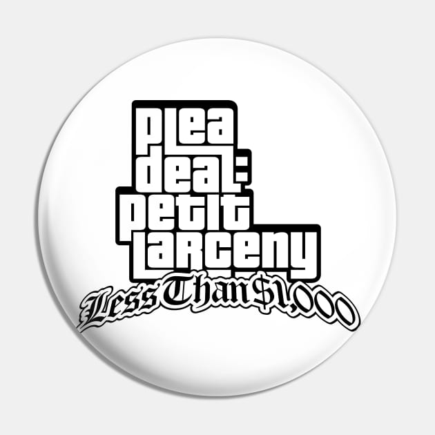 Plea Deal: Petit Larceny Pin by FritschieComic