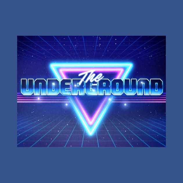 The Underground by CHOSEN CHATS