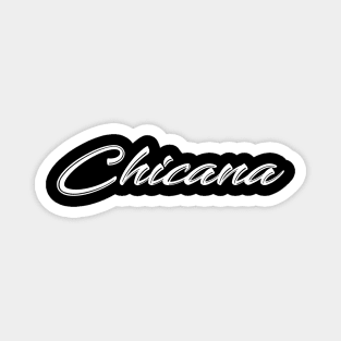 Chicana Magnet