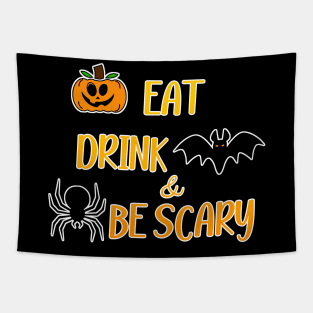 Eat Drink And Be Scary Tapestry