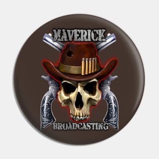 Maverick Broadcasting Pin