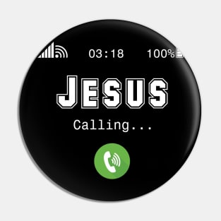 Jesus Is Calling Pin