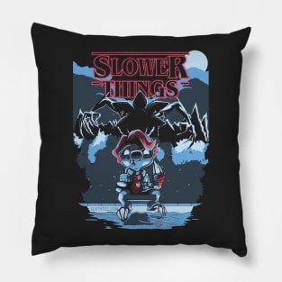 Slower Things Pillow